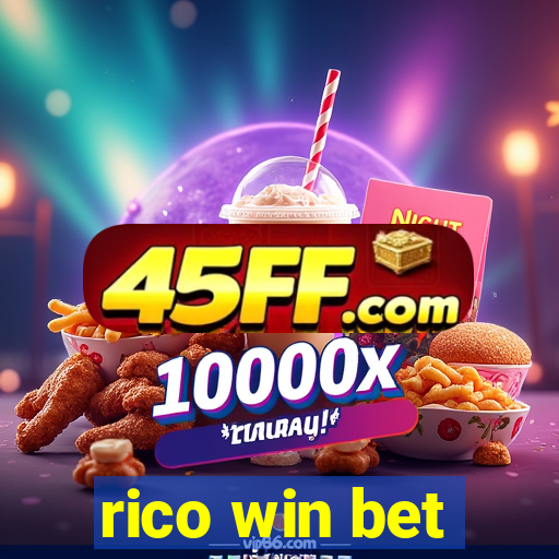 rico win bet